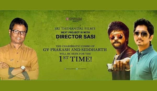 Sasi-to-direct-GV-Prakash-and-Siddharth