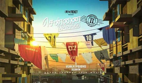 chennai-28--2-movie-teaser-is--to-be-released--today-afternoon