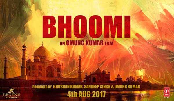 Film-Bhoomi-will-release-on-4th-August-2017