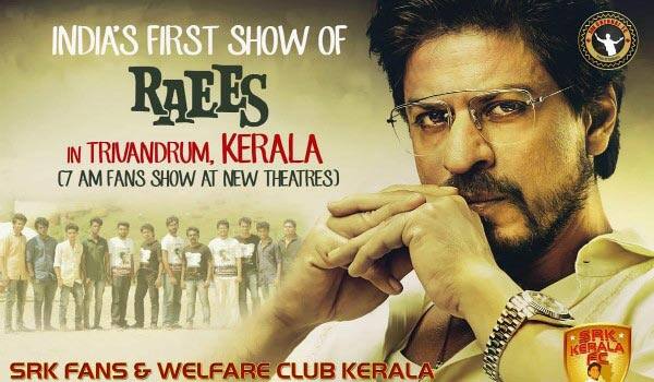 Raees-first-show-in-india-is-released-in-Kerala