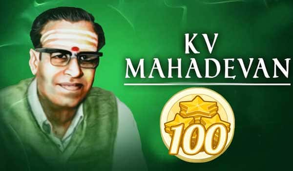 k.v.mahadevan-century-year-to-be-celebrated