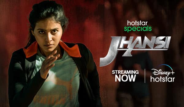 Jhansi-now-streaming-in-Disneyplus-hotstar