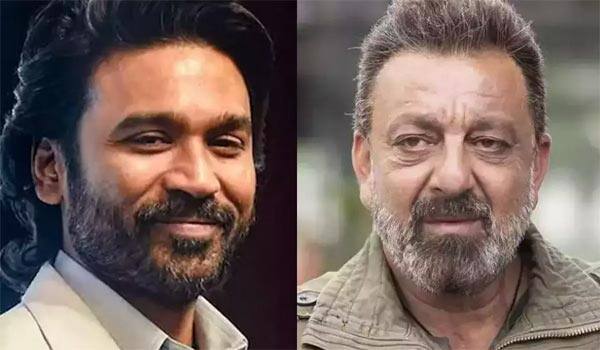 Sanjay-Dutt-in-talks-for-the-villain-role-in-Dhanush's-next