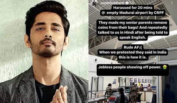 'Talked-to-us-in-Hindi-after-being-told-to-speak-in-English':-Tamil-'actor'-Siddharth-alleges-harassment-at-Madurai-airport