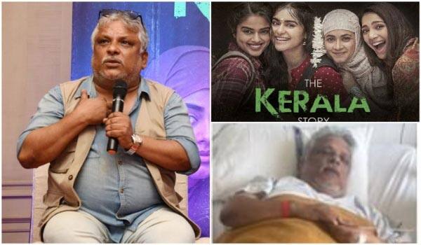 The-Kerala-Story-Director-Sudipto-Sen-HOSPITALISED